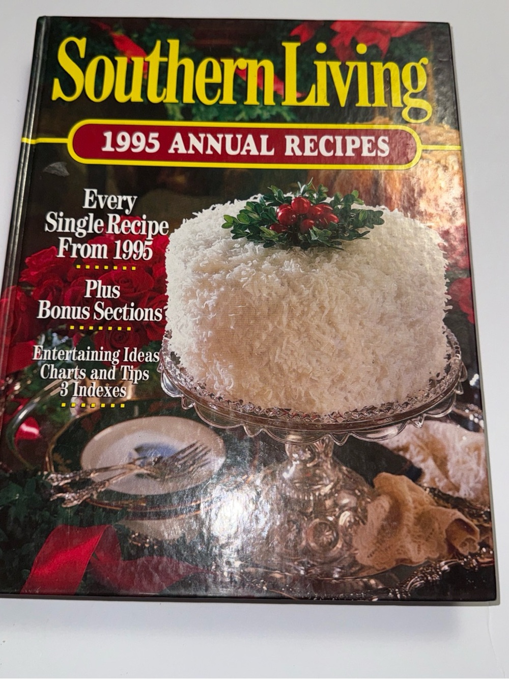 Southern Living 1995 Annual Recipes Cookbook - Yellow, Red, White